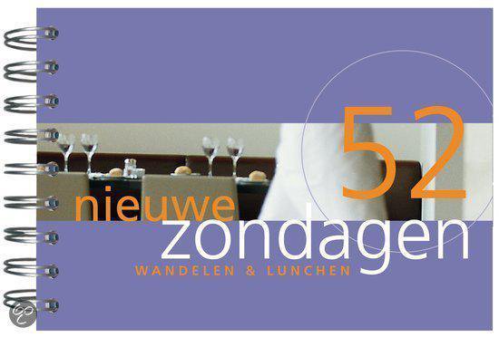 52 Nieuwe Zondagen Wandelen En Lunchen - Ellie Brink
