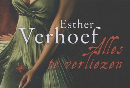 Alles te verliezen - Esther Verhoef