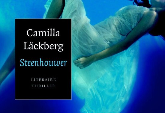 Fjällbacka - Steenhouwer - Camilla Läckberg, C. Lackberg