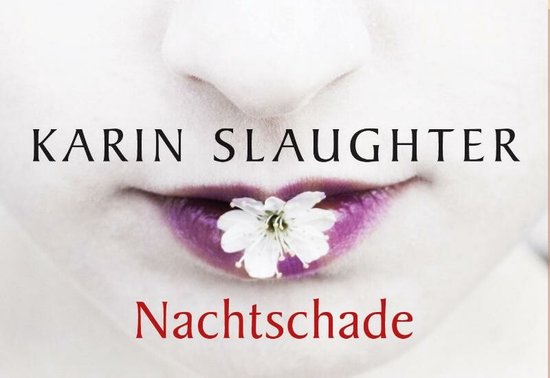 Nachtschade - Karin Slaughter
