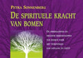 De spirituele kracht van bomen - Petra Sonnenberg