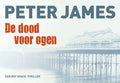 De Dood Voor Ogen - Peter James, P. James