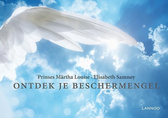 ONTDEK JE BESCHERMENGEL - Louisa Martha, Elisabeth Samnoy