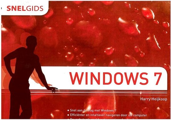 Snelgids Windows 7 - Harry Heijkoop