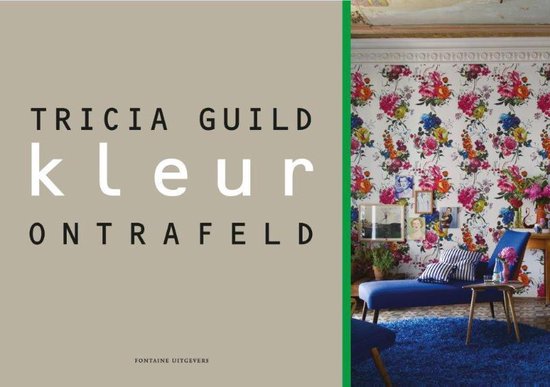 Kleur ontrafeld - Tricia Guild
