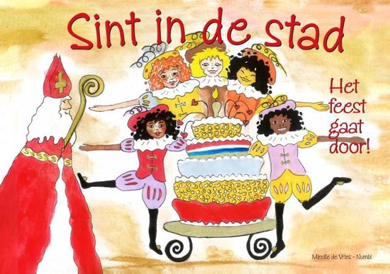Sint in de stad - Mireille De Vries - Numbi, Tineke Carli - Liewes (illustraties)