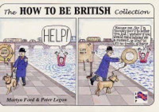 How To Be British Collection One SPIRAL - Peter Legon