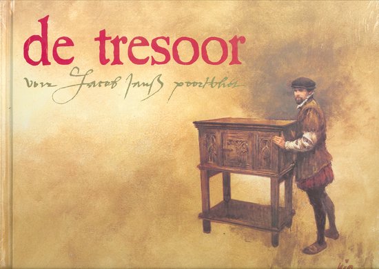 De Tresoor - R. Poortvliet, Rien Poortvliet