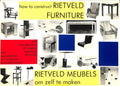 How to construct Rietveld furniture Workbook/ Rietveld meubles om zelf te Maken Werkboek