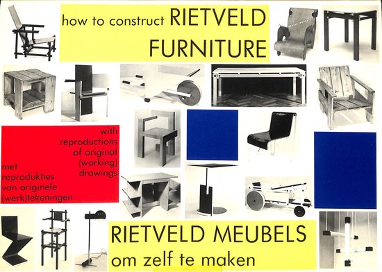 How to construct Rietveld furniture Workbook/ Rietveld meubles om zelf te Maken Werkboek