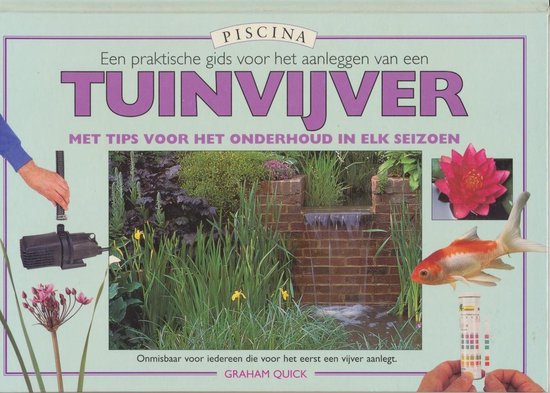 Aanleggen Van Een Tuinvijver - Quick