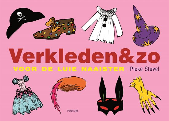 Verkleden & zo - P. Stuvel