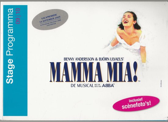MAMMA MIA NEDERLANDSE MUSICAL PROGRAMMABOEK 09/10 - Onbekend