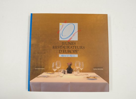 JEUNES RESTAURATEURS D'EUROPE - Diverse auteurs