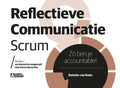 Reflectieve Communicatie Scrum - Betteke van Ruler