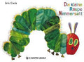 Die kleine Raupe Nimmersatt - Carle, Eric, Viktor Christen