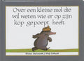 Over een kleine mol die wil weten wie er op zijn kop gepoept heeft - Werner Holzwarth, Wolf Erlbruch