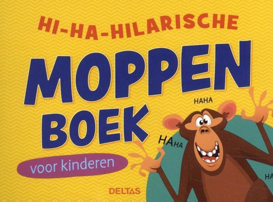 Hi - ha - hilarische moppenboek voor kinderen - J. de Jager