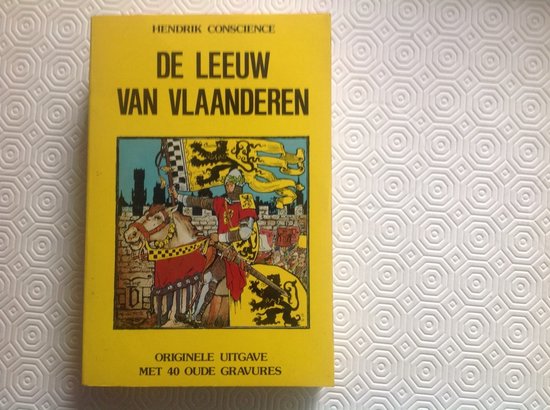 De leeuw van Vlaanderen - Hendrik Conscience