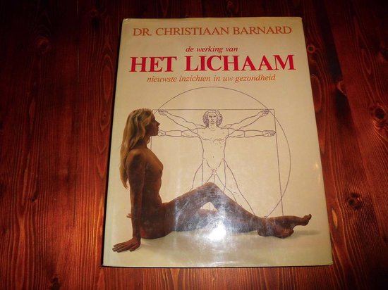 Werking van het lichaam - Barnard, John Illman