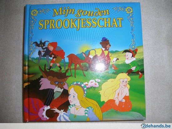 mijn gouden sprookjesschat - Oudheusden, Pieter van (bewerking) (illustr: Van Gool)