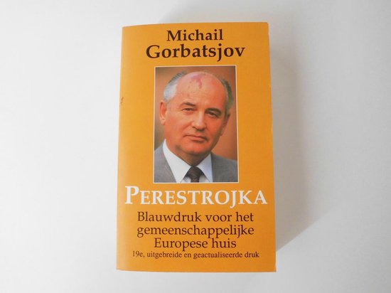 PERESTROJKA NIEUWE EDITIE - Gorbatsjov