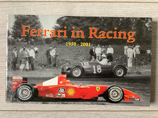 Ferrari in Racing | shell helix - Jan Haakman, Ed Heuvink