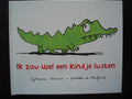 Ik zou wel een kindje lusten - Sylviane Donnio & Dorothee de Monfreid