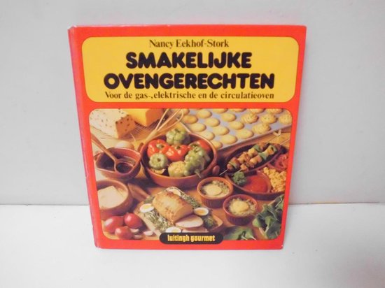 Smakelyke ovengerechten - Eekhof Stork, Joop van Meurs