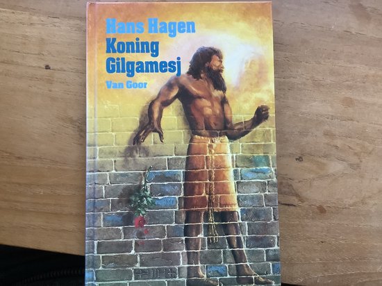 Koning Gilgamesj - Hans Hagen, Erik Karsemeijer