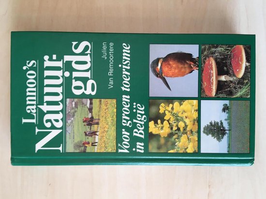 Lannoo's natuurgids - Julien van Remoortere