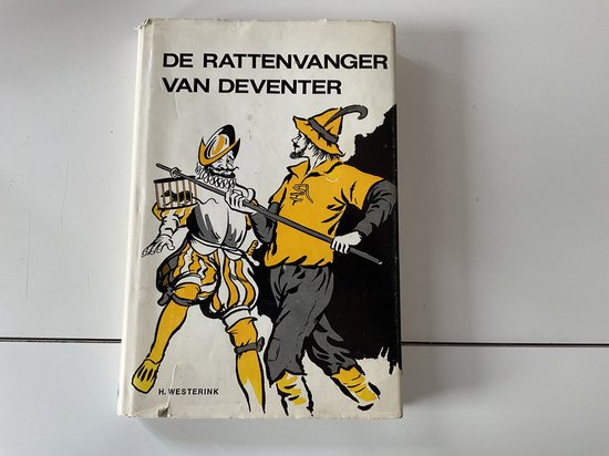 Rattenvanger van deventer - Westerink