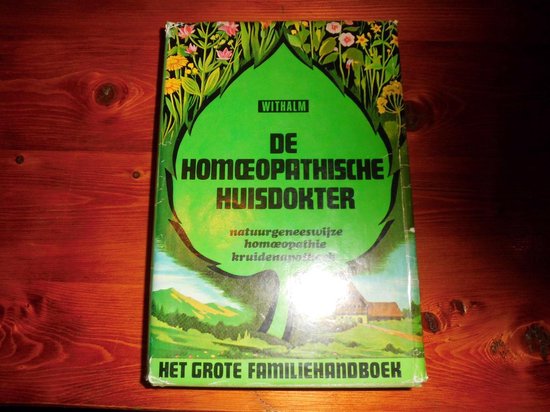 De homoeopathische huisdokter - Withalm