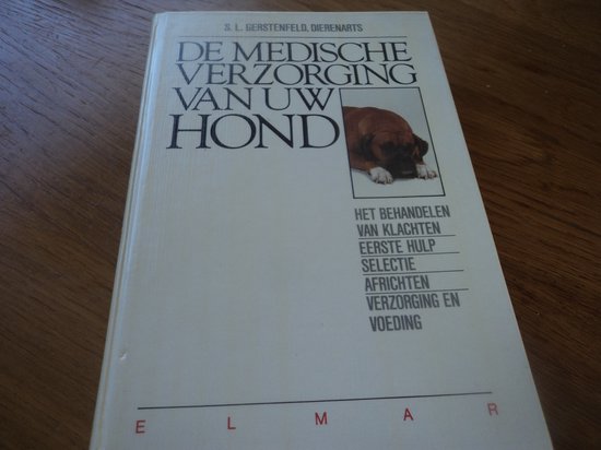 MEDISCHE VERZORGING VAN UW HOND - Gerstenfeld