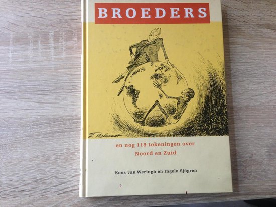 Broeders - K. van Weringh, Ingela Sjogren