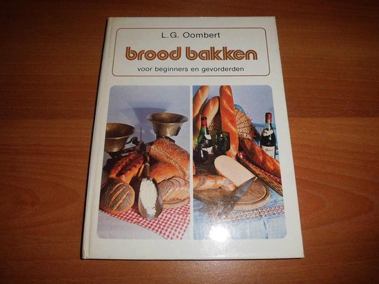 Brood bakken - L.G. Oombert