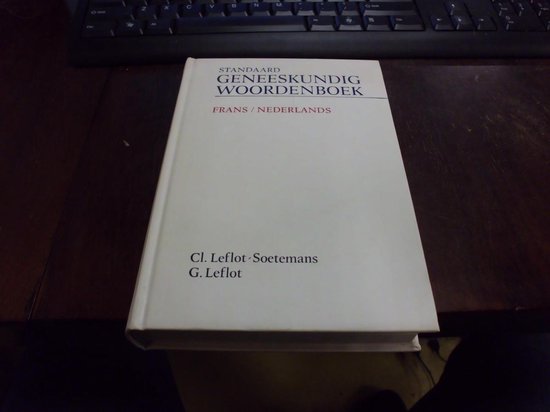 Erasme dict. medical fr.neerl. - Leflot Soetemans