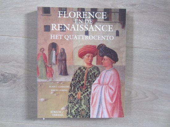 Florence en de Renaissance - Alain J. Lemaître, Lessing