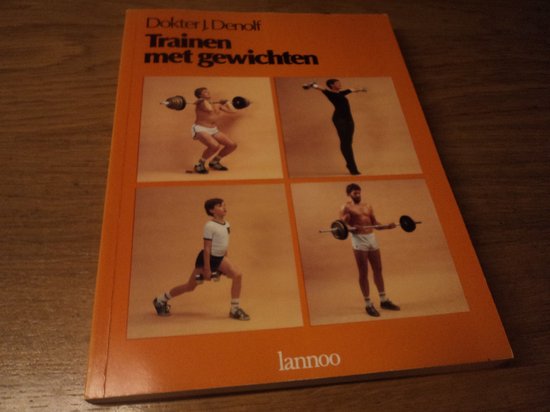 Trainen met gewichten - Denolf