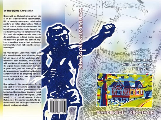 Krooswyck en Ruyghbroek - Dik Vuik