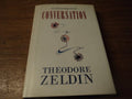 CONVERSATION - Theodore Zeldin