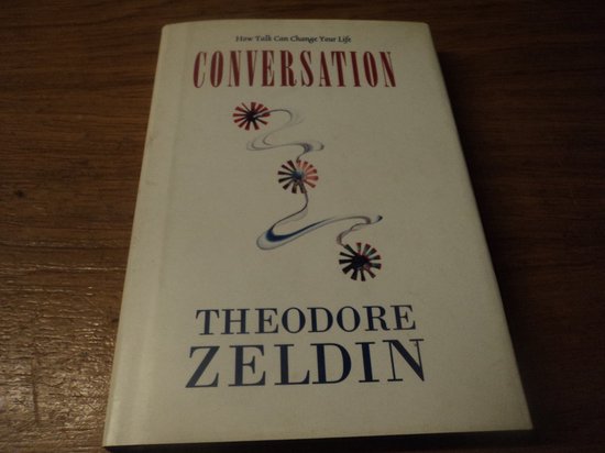CONVERSATION - Theodore Zeldin