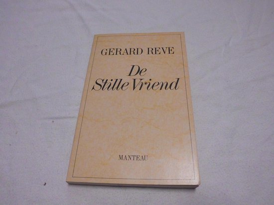 De stille vriend - Gerard Reve