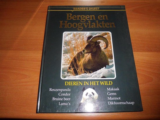 Dieren in het wild bergen en hoogvlakten - J. Honders