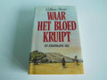 Waar het bloed kruipt - Gillian Slovo