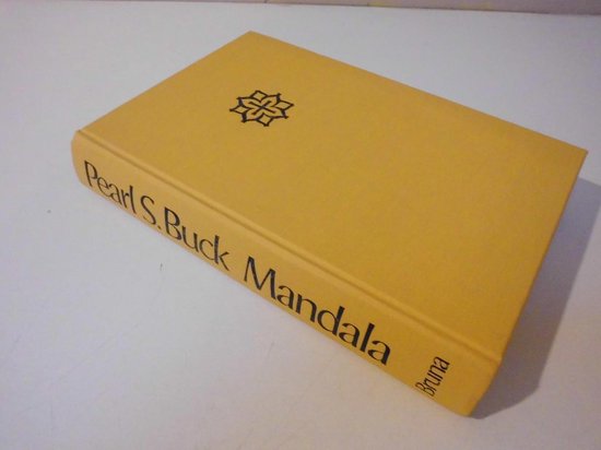 Mandala - Pearl S. Buck, Annie den Hertog - Pothoff