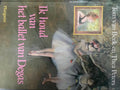 Ik houd van het ballet van degas - Tom van Beek, Thea Peters