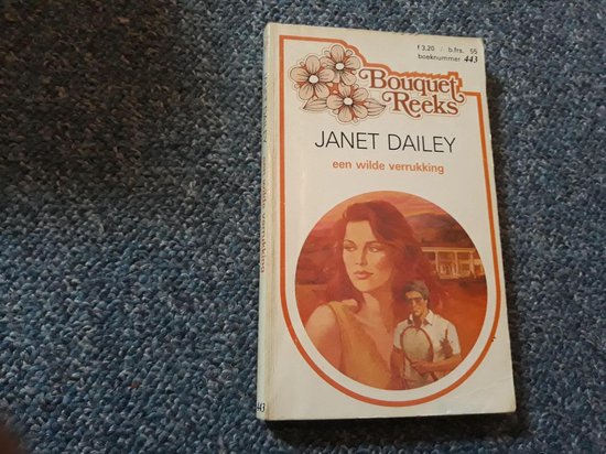 Een wilde verrukking - E.D. Boissevain, J. Dailey
