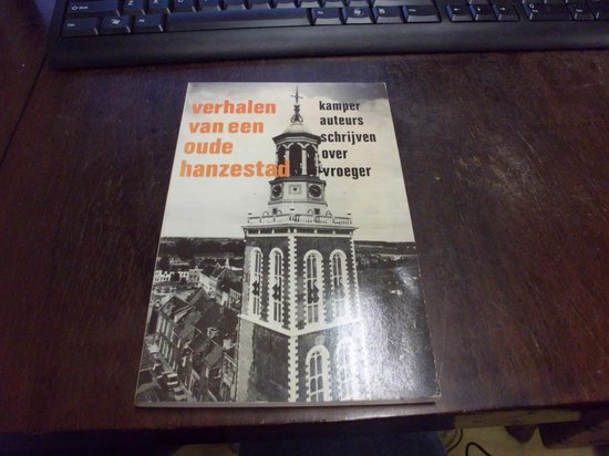 Verhalen van een oude hanzestad - Jan B. Keuter