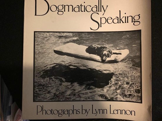 Dogmatically Speaking. - Lynn Lennon